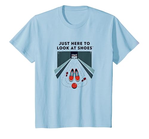 Funny Bowling Shoe Lover Gift: Just Here to Look at Shoes T-Shirt, Youth, Baby Blue, 3T