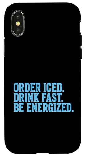 ���� �A�C�X�h�����N Fast Be Energized �R�[�q�[ �J�t�F�C�����D�� �X�}�z�P�[�X iPhone X/XS �p