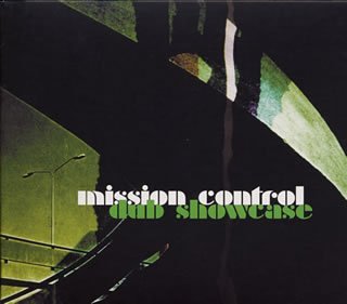 MISSION CONTROL (4) - Dub Showcase - Disque CD