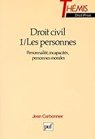 Droit Civile: Les Personnes: Tome 1 2130481124 Book Cover