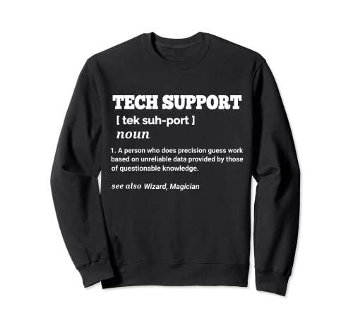 Tech Support Definición Computadora Nerd Sarcástico dicho divertido Sudadera