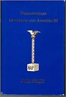 Parliamentary questions and answers III 1884048145 Book Cover