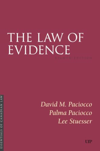 The Law of Evidence, Eighth Edition (Essentials of Canadian Law)