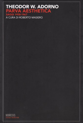 Parva aesthetica. Saggi 1958-1967