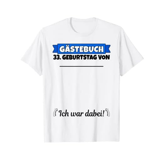 Libro de visitas para 33º cumpleaños con nombre | Hombre de 33 cumpleaños divertido Camiseta