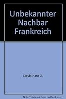 Unbekannter Nachbar Frankreich 3855021759 Book Cover