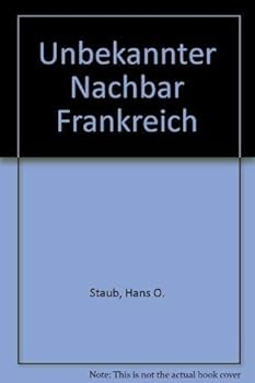 Hardcover Unbekannter Nachbar Frankreich (German Edition) [German] Book