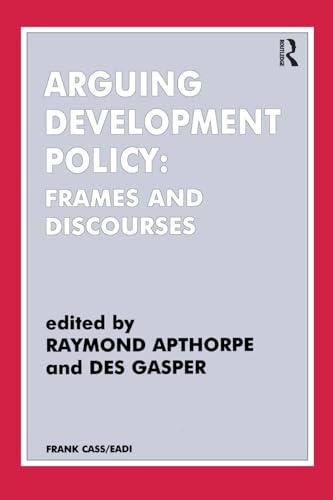 Arguing Development Policy: Frames and Discourses view 2