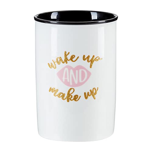 Ceramic Makeup Brush Holder for Bathroom Vanity, 3.5x5-Inch Cup with White External Finish with Wake Up and Make Up in Metallic Gold Script and Black Internal Finish