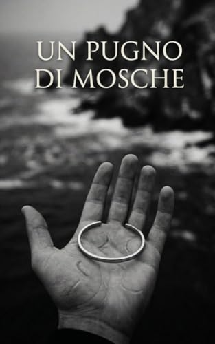  Un pugno di mosche