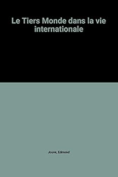 Paperback Le Tiers Monde dans la vie internationale [French] Book