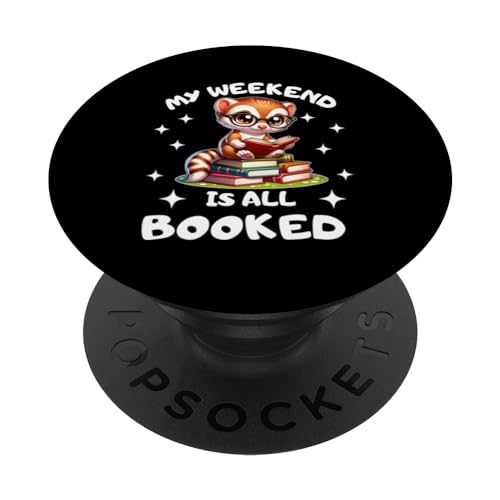 Book Lover japanese weasel Enthusiast My Weekend Is All PopSockets Swappable PopGrip, Black
