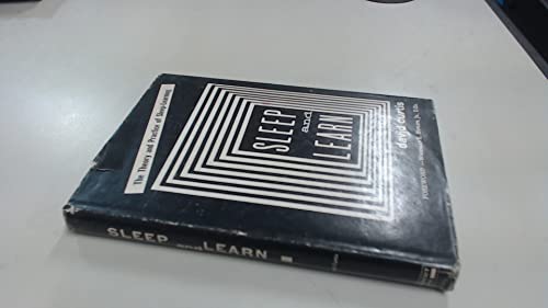 Sleep and learn: The Theory and Practice of Sle... B0007DT5GU Book Cover