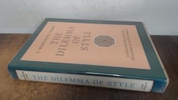 The Dilemma of Style: Architectural Ideas from the Picturesque to the Post-modern