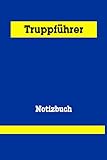 technisches hilfswerk berlin notruf  THW Notizbuch Truppführer: Notizbuch für Truppführer des Technischen Hilfswerk, 60 Seiten