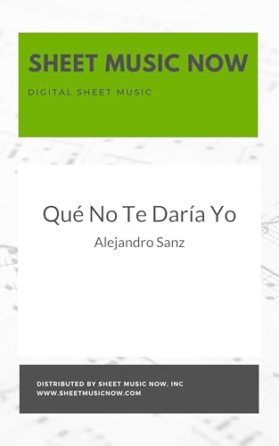 Qué No Te Daría Yo