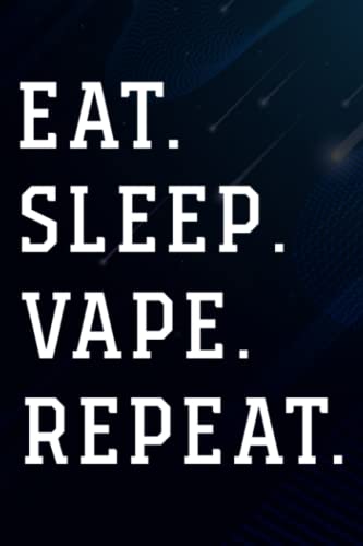 Husband gifts: Vaping Eat Sleep Vape Repeat Pretty: Vape, Gifts for Him, Gifts for Husband, Boyfriend Gifts - Funny Christmas, Anniversary, Birthday ... Friend - Fun Bday Gifts for Men,Planning