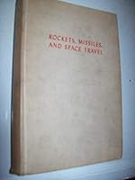 Rockets, Missiles, and Space Travel B005J87BRI Book Cover