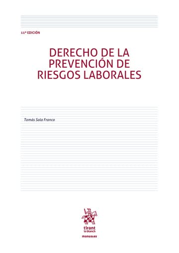 Derecho de la Prevención de Riesgos Laborales 11ª Edición livre législation travail