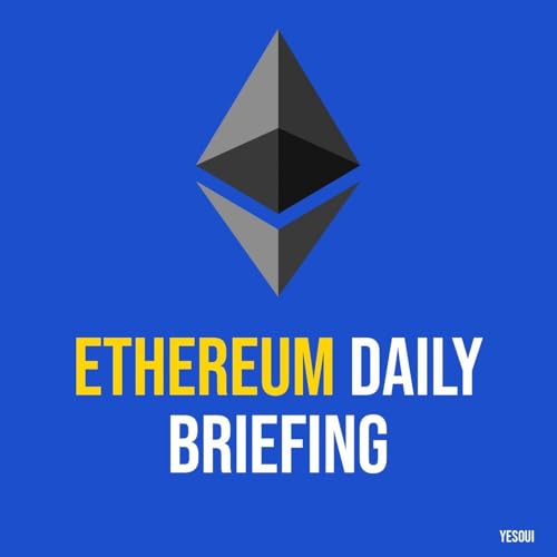 Ethereum Daily Briefing cover art