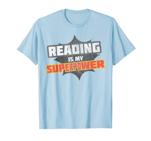Reading Is My Superpower - Camiseta de lectura con cita para regalo Camiseta