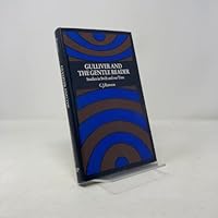 Gulliver and the Gentle Reader: Studies in Swift and Our Time 0391037102 Book Cover