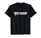 WAYWARD T-Shirt