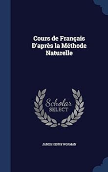 Hardcover Cours de Français D'après la Méthode Naturelle Book