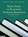 Basic Steps in Planning Nursing Research, 7/e