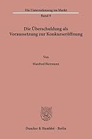 Die Uberschuldung ALS Voraussetzung Zur Konkurseroffnung 3428001192 Book Cover