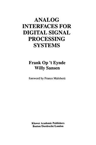 Analog Interfaces for Digital Signal Processing Systems: 225 (The Springer International Series in Engineering and Computer Science) view 2