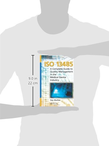 ISO 13485: A Complete Guide to Quality Management in the Medical Device Industry