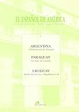  Argentina, Paraguay, Uruguay (El español de América, Band 4)