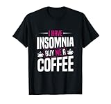 Insomnia Insomniac Sleepless Coffee Designs