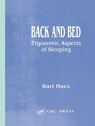 Back and Bed: Ergonomic Aspects of Sleeping