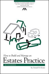 HOW TO BUILD AND MANAGE AN ESTATES PRACTICE 1590319516 Book Cover