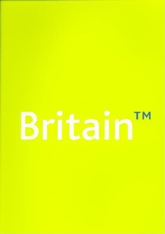 Image of Britain TM : Renewing Our Identity