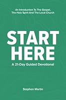 Start Here: A 21-Day Guided Devotional B08HSTLPT6 Book Cover