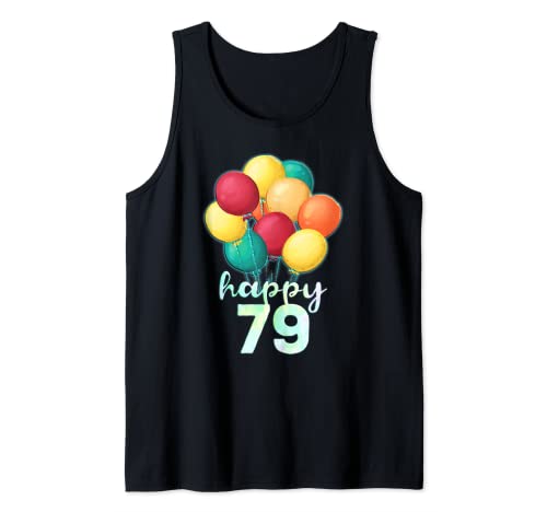 Fun Happy 79 Year Old Coloridos Globos Camisa 79 Cumpleaños Camiseta sin Mangas