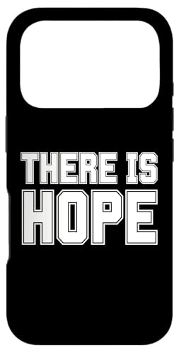 There Is Hope - \`[̃^O X}zP[X iPhone 17 Pro p