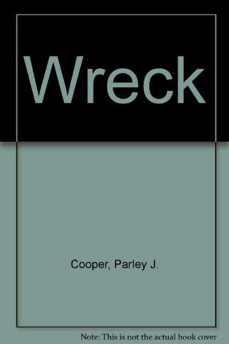 Wreck 0417024800 Book Cover