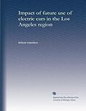  Impact de l\'utilisation future des voitures électriques dans la région de Los Angeles (v.1)