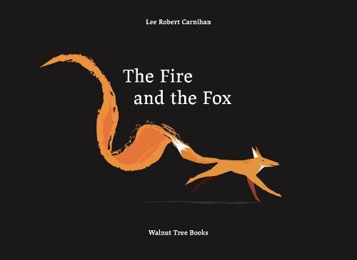 The Fire and the Fox