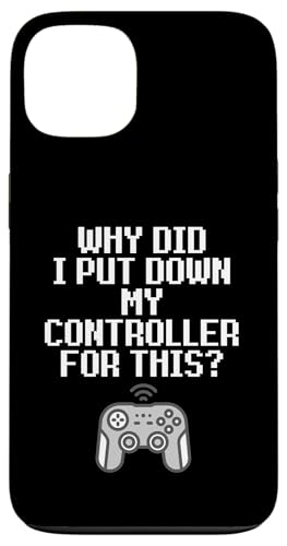 Why Did I Put Down My Controller For This Console Gamer Meme �X�}�z�P�[�X iPhone 13 �p