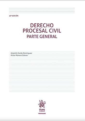 Derecho Procesal Civil Parte General 10ª Edición 2019 (Manuales de Derecho Procesal)