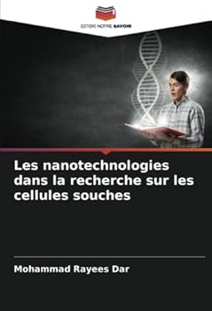 Paperback Les nanotechnologies dans la recherche sur les cellules souches [French] Book