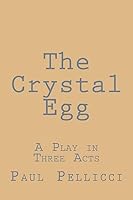 The Crystal Egg 1512286230 Book Cover