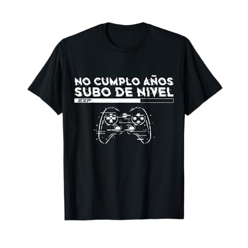 No Cumplo Años Subo De Nivel Divertido Gamer Cumpleaños Camiseta