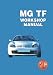 Produktbild MG TF Workshop Manual: RCL 0493(2)ENG, RCL 0057ENG, RCL 0124, RCL 0495(2)ENG