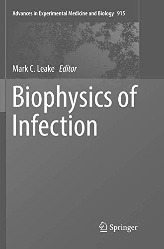 Biophysics of Infection (Advances in Experimental Medicine and Biology, 915)